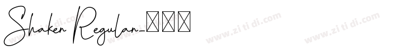 Shaker Regular字体转换